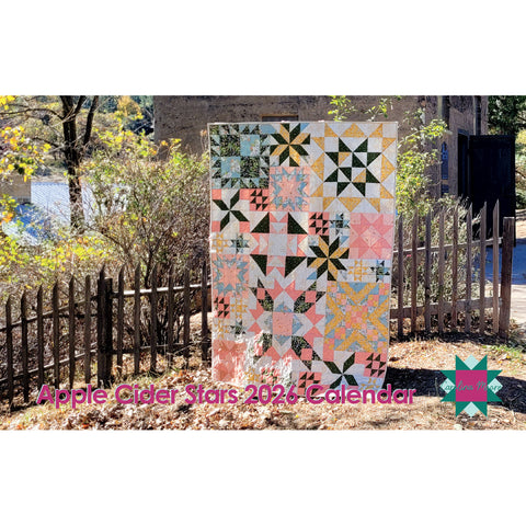 Apple Cider Stars Block of the Month Calendar (2026 Calendar) - Expected Ship 12/15/25