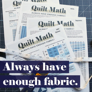 QuiltMath - Always have enough fabric
